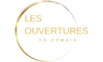 Les ouvertures de demain
